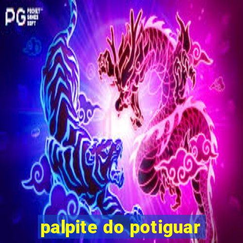 palpite do potiguar